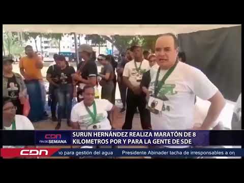 Surun Hernández realiza maratón de 8 kilómetros por y para la gente de SDE
