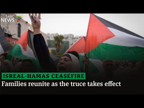 Israel-Hamas Ceasefire I Families reunite as the truce takes effect