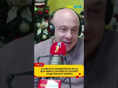 Jorge Rausch : La temperatura de los platos