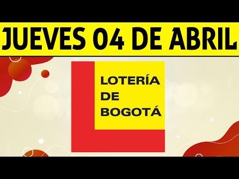 Resultados Lotería de BOGOTÁ del Jueves 4 de Abril 2024  PREMIO MAYOR
