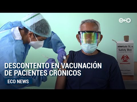 Pacientes crónicos no pudieron vacunarse por no contar con la cita  | ECO News