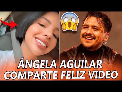 Ángela Aguilar COMPARTE feliz VIDEO ajena a toda la polémica