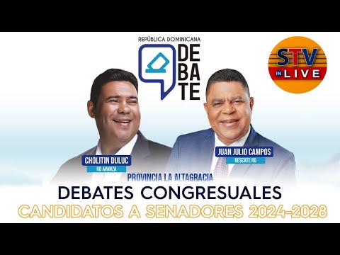 #STVInLive | Debates Congresuales - Candidatos a senadores por la provincia La Altagracia 2024-2028