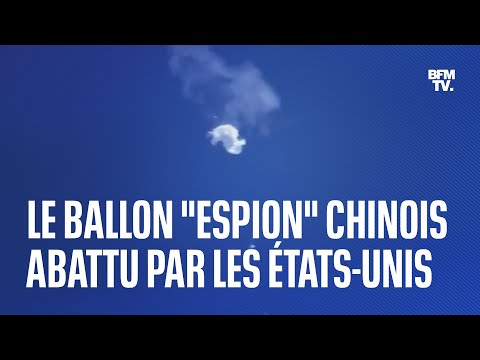 Le ballon espion chinois abattu par l'armée américaine