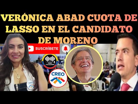 VERONICA ABAD LA CUOTA POLITICA DE LASSO EN EL CANDIDATO NOBOA DE LENIN MORENO NOTICIAS RFE TV