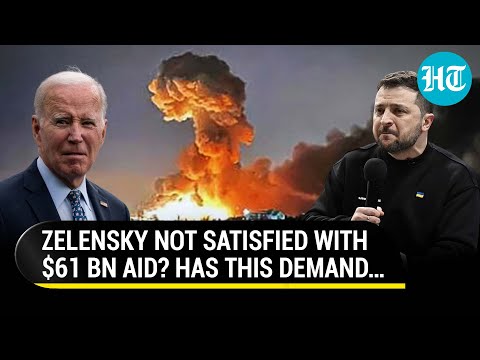 Zelensky’s Big Demand After U.S.’ $61 Billion Aid As Russia Pummels Ukrainian Defences | Watch
