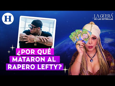 Cartas del Tarot de La Güera de las Estrellas detallan qué pasó con el rapero Lefty