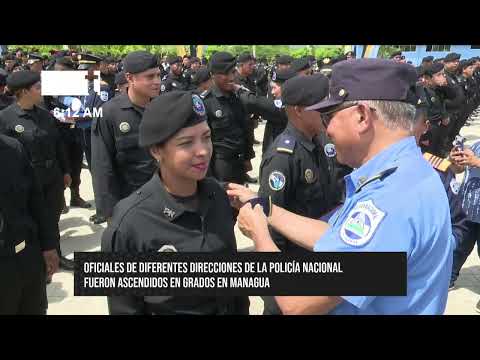 «Mi compromiso es con el pueblo» Policía Nacional realiza ascensos en grados en Managua