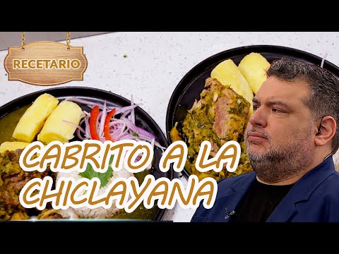 ¿Cómo preparar un cabrito a la chiclayana lleno de sabor ? | EGCF: El Recetario ?