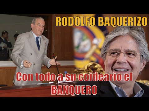 Rodolfo Baquerizo le da con todo al banquero. Y eso que son de la misma línea
