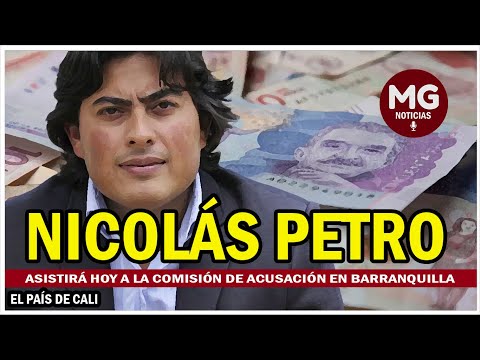 EXPECTATIVA EN EL PAÍS  Nicolás Petro asistirá hoy a la Comisión de Acusación en Barranquilla