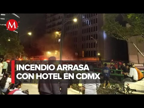 Cincuenta personas intoxicadas tras incendio en el Hotel Segovia, en CdMx