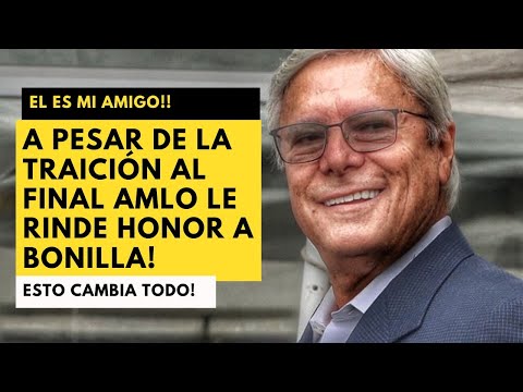 DE VERDAD NADIE ESPERABA ESTO! A PESAR DE LA TRAICIÓN, AMLO SE RINDE ANTE JAIME BONILLA!