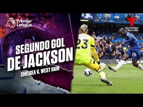 Doblete de Nicolas Jackson - Chelsea v. West Ham | Premier League | Telemundo Deportes