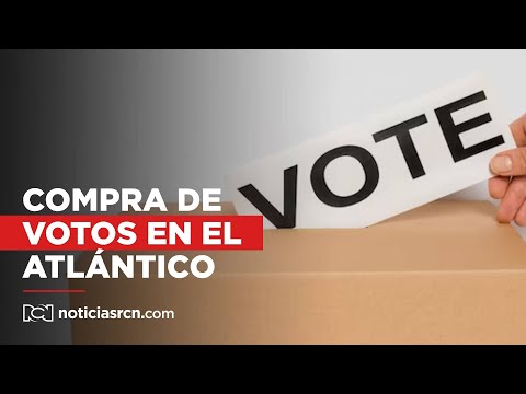 Las estrategias que se implementarán en Atlántico para evitar la compra de votos