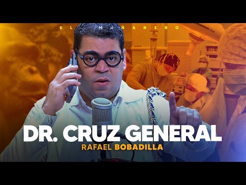 Las nuevas enfermedades que vienen con el Dr. Cruz General (Rafael Bobadilla)