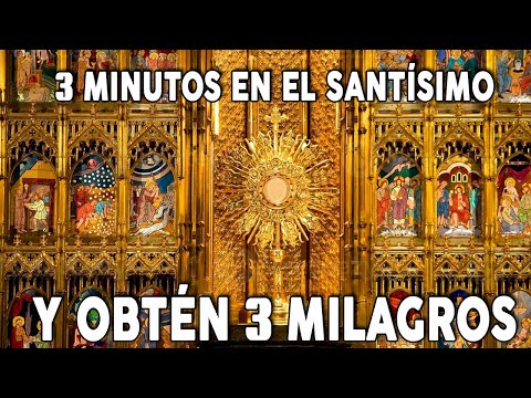 Oración en el Santísimo, al SAGRADO CORAZÓN de JESÚS 3 minutos en el Santísimo - La Voz de DIOS