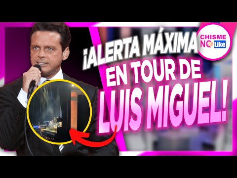 ALERTA MÁXIMA EN TOUR DE LUIS MIGUEL DICEN QUE YA SE AGARRÓ CON EL SONIDISTA Y QUE SU GIRA PELIGRA