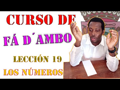 CURSO DE FA D'AMBO/ LOS NÚMEROS- LECCIÓN 19