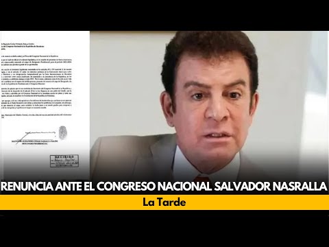 Renuncia ante el Congreso Nacional Salvador Nasralla