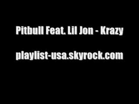 Pitbull Feat. Lil Jon - Krazy