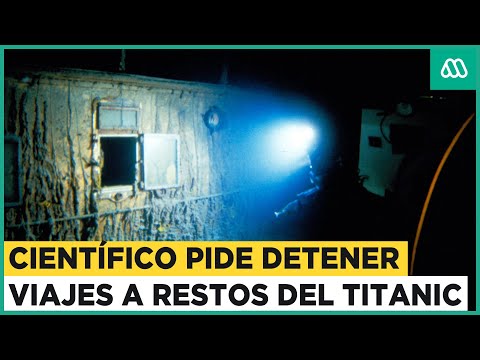 Científico pide detener viajes a restos del Titanic tras tragedia de submarino con tripulantes