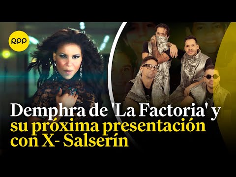 Demphra de 'La Factoria' se presentará junto a X- Salserín