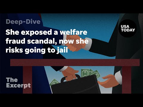 She exposed a welfare fraud scandal, now she risks going to jail | The Excerpt