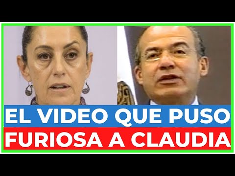 El Video de Felipe Calderón que Sheinbaum no quiere que veas