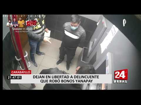 Carabayllo: liberan a delincuente que robaba dinero de bono Yanapay
