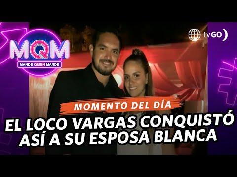 Mande Quien Mande: El Loco Vargas revela cómo conquistó a su esposa Blanca (HOY)