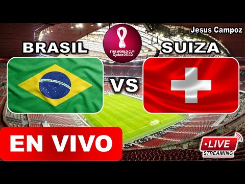 Brasil vs Suiza EN VIVO donde ver + predicción quien ganara ? Mundial Qatar 2022 resumen 28/11/22