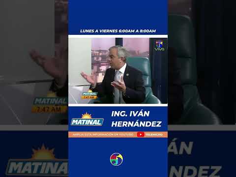 Ing. Iván José Hernández Guzmán “Cuando hay un desafío, hay que atacarlo por diferentes vías”