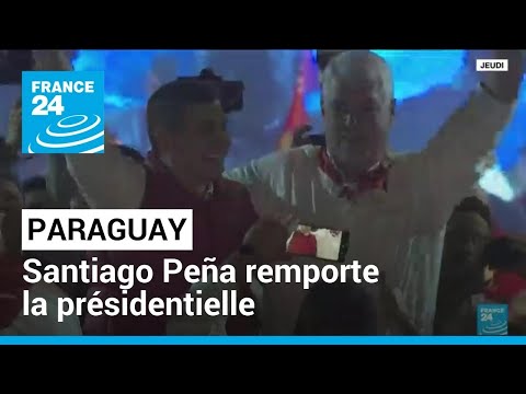 Le conservateur Santiago Peña remporte la présidentielle au Paraguay • FRANCE 24