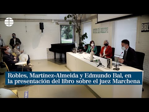 Robles, Martínez-Almeida y Edmundo Bal, en la presentación del libro sobre el juez Marchena