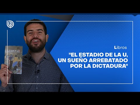 Comentario literario con Matías Cerda: El estadio de la U, un sueño arrebatado por la dictadura
