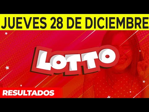 Resultados del Lotto del Jueves 28 de Diciembre del 2023