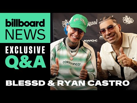 Blessd y Ryan Castro sobre El Bendito Ghetto Tour y el éxito de “Lejanía” | Billboard News