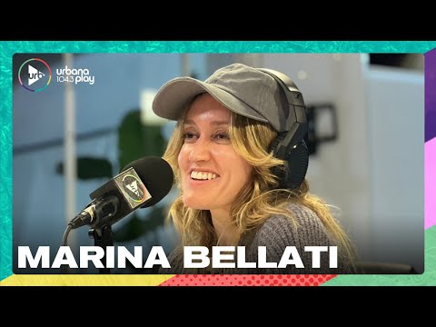 Marina Bellati: Dije que no a grandísimos éxitos #VueltaYMedia