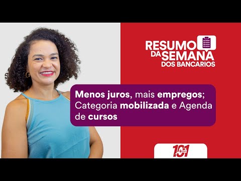 #27 Menos juros, mais empregos; Categoria mobilizada e Agenda de cursos