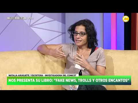 Natalia Aruguete nos presenta su libro Fake news, trolls y otros encantos | HNT con Nacho Goano