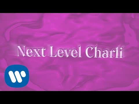 Charli XCX - Next Level Charli [Official Audio]