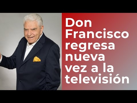 El presentador  Don Francisco regresa a la televisión