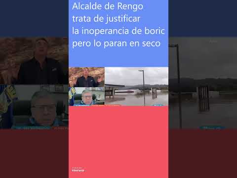 #breakingnews #alcalde de #Rengo trata de justificar la inoperancia de #boric , pero lo paran
