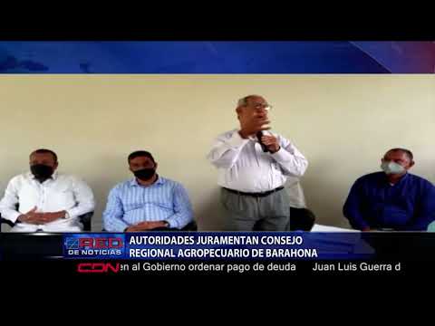 Autoridades juramentan Consejo Regional Agropecuario de Barahona