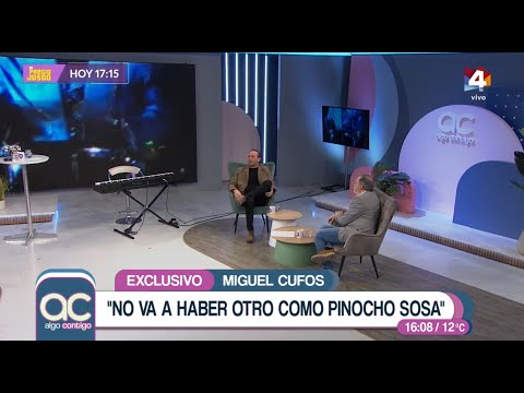 Algo Contigo - Miguel Cufos recordó la última charla que tuvo con Pinocho Sosa