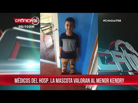 Nicaragua: Médicos del Hospital La Mascota realizan valoración al menor Kendry