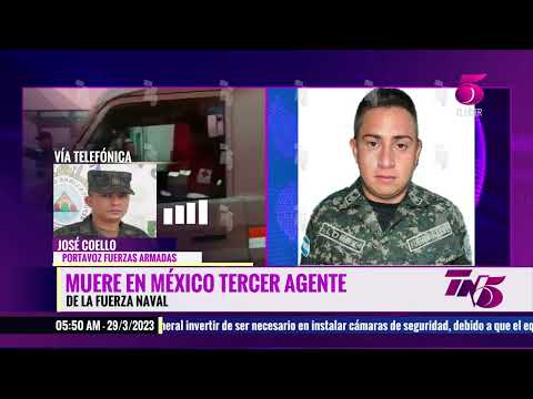 Muere en México tercer agente de la Fuerza Naval quemado en explosión