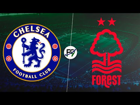 CHELSEA vs NOTTINGHAM FOREST EN VIVO - PREMIER LEAGUE