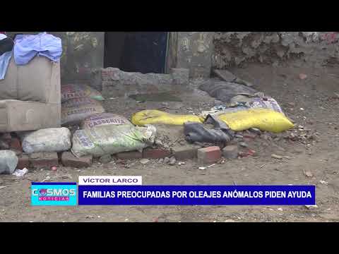 Trujillo: Oleaje anómalo moderado se registra en Huanchaco